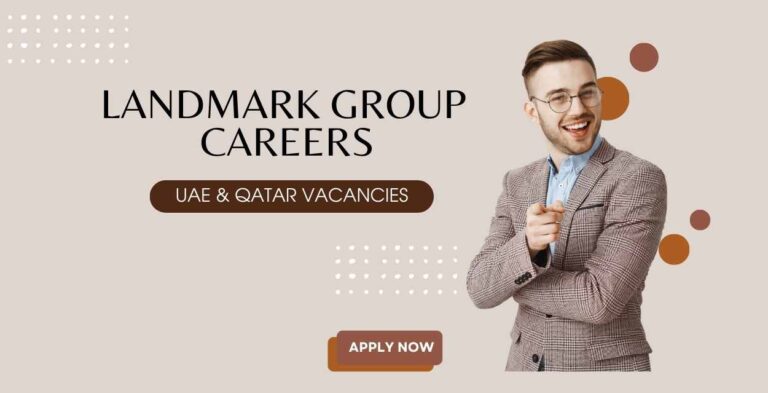 Landmark Group Careers: UAE & Qatar Urgent Vacancies