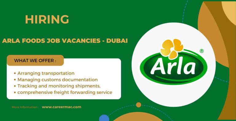 Arla Foods Job Vacancies in Dubai: Urgent Vacancies