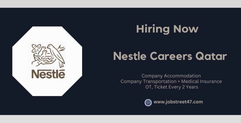 Nestle Careers Qatar: Urgent Vacancies