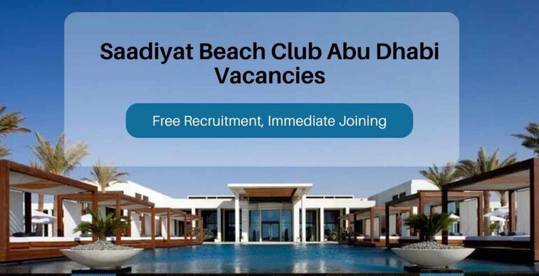 Saadiyat Beach Club Abu Dhabi Vacancies: Urgent Vacancies