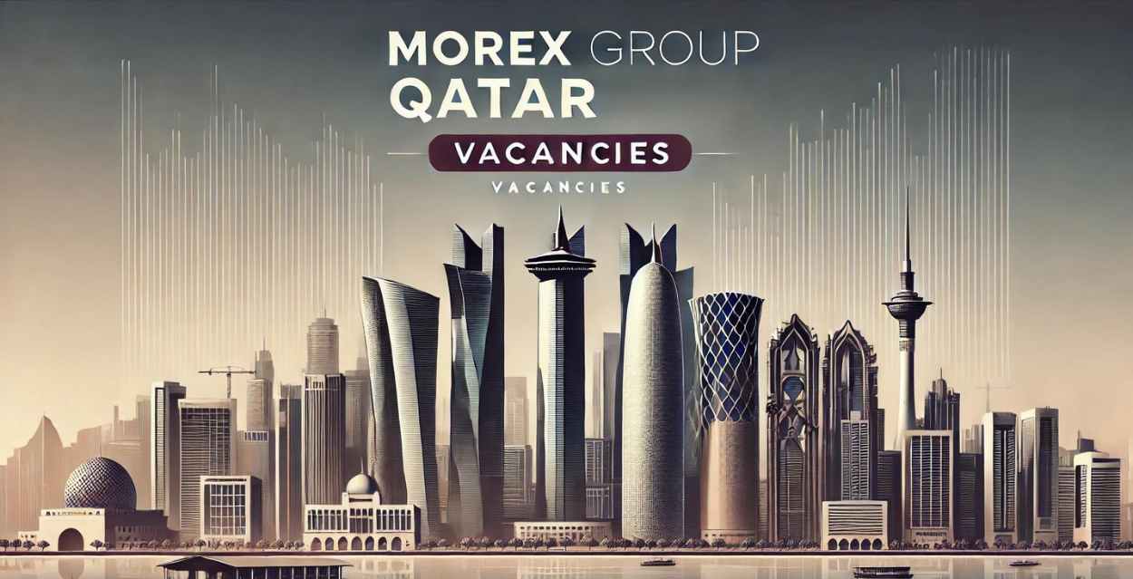 Morex Group Qatar Vacancies: Urgent Vacancies