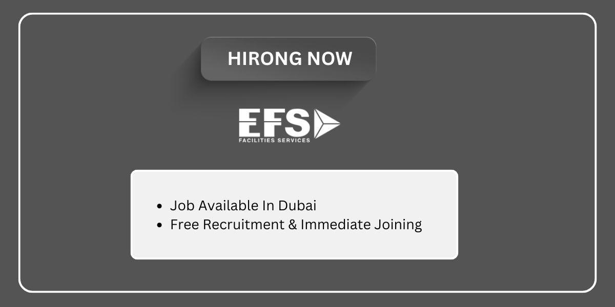 EFS Careers UAE: Urgent Jobs Vacancies