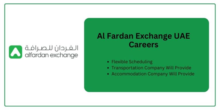 Al Fardan Exchange UAE Careers: Urgent Jobs in Dubai with Visa