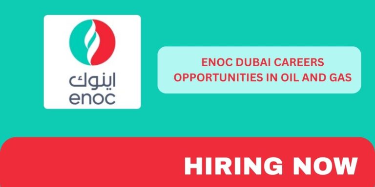 ENOC Dubai Careers: Oil and Gas Careers Dubai