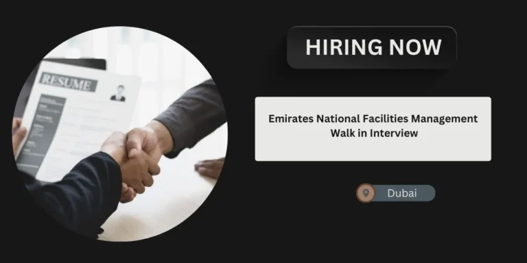 Emirates National Facilities Management Walk in Interview