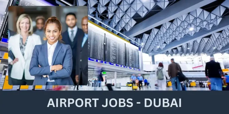 Dubai Airport Jobs Online Apply for Foreigners