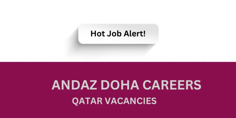 Andaz Doha Careers - Qatar Urgent Vacancies