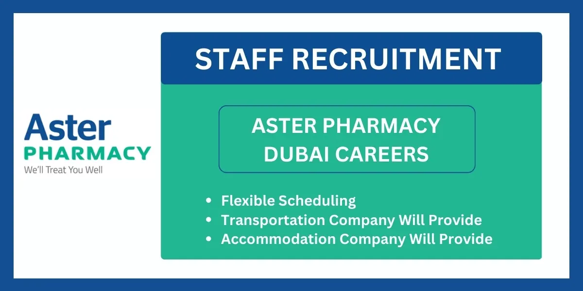 Explore Exciting Opportunities with Aster Pharmacy Dubai Careers