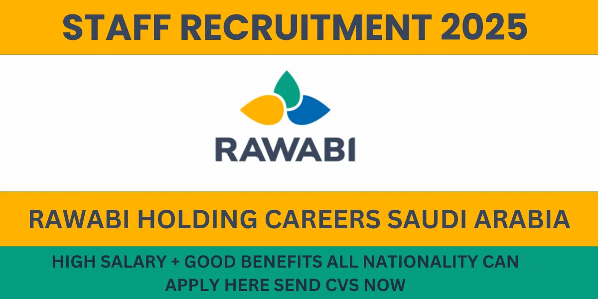 Rawabi Holding Careers Saudi Arabia: Explore Your Next Opportunity