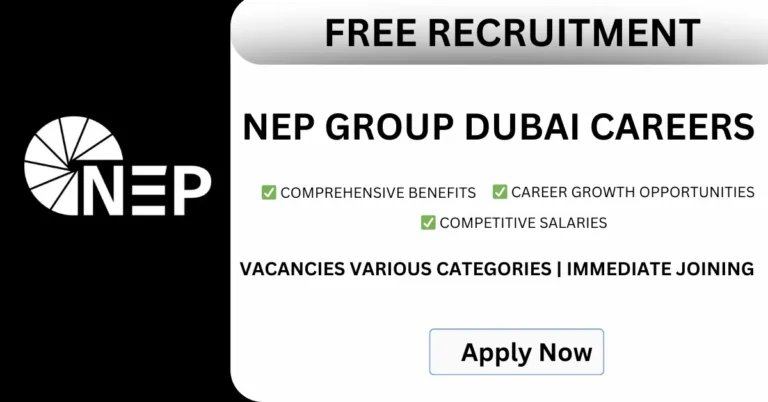 NEP Group Dubai Careers – Dubai Jobs For Freshers