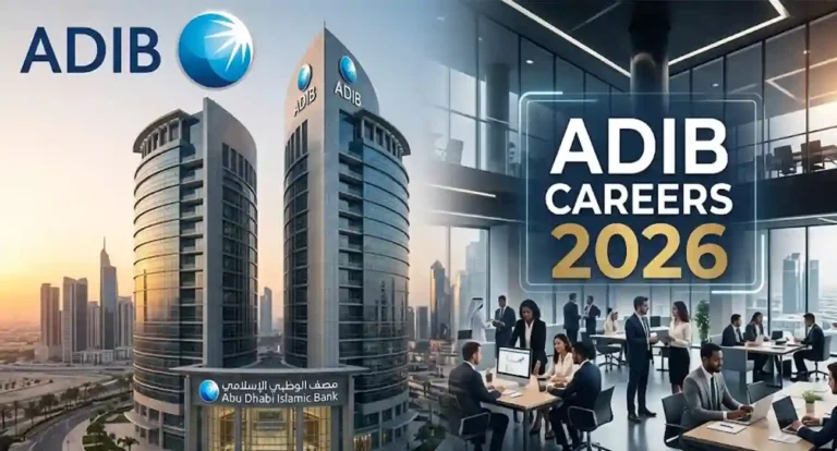 ADIB Careers 2026: Abu Dhabi Islamic Bank Latest Vacancies
