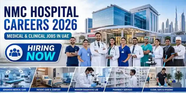 NMC Hospital Careers 2026 | Medical & Clinical Jobs in UAE – Apply Online
