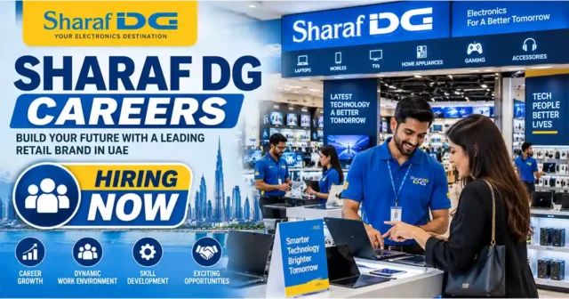 Sharaf DG Careers Abu Dhabi | UAE Urgent & Immediate Hiring