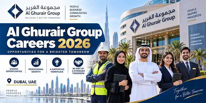 Al Ghurair Group Job Vacancies 2026 – High School to Degree & Diploma | Apply Online