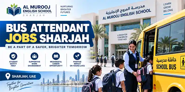 Bus Attendant & Security Guard Jobs in Sharjah – Al Murooj English School Careers