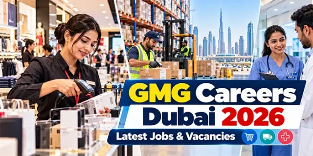 GMG Careers Dubai 2026 | Latest Jobs & Vacancies